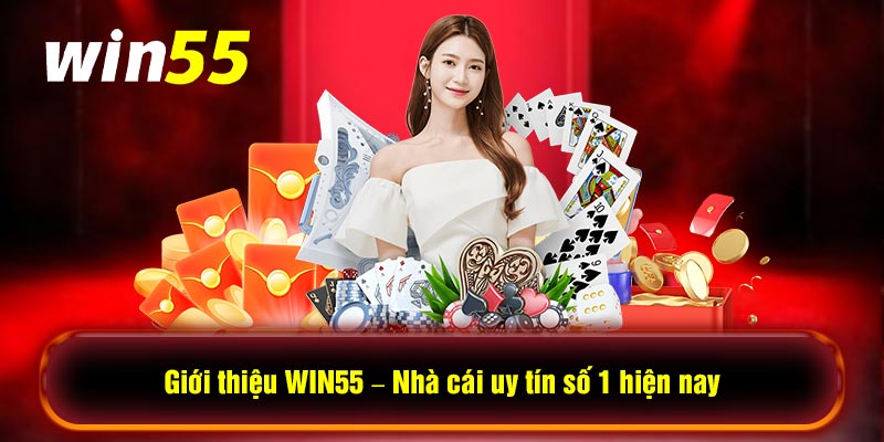 Giới thiệu Win55